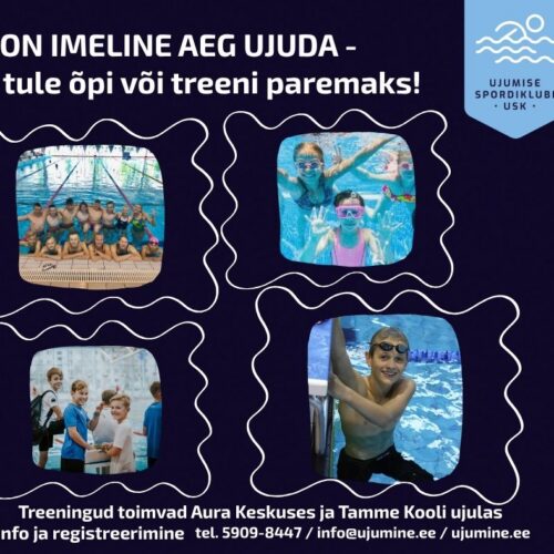 Kutse ujumistreeningutele: Ootame ujuma õppima, oskusi parandama, treenima!